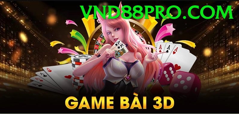 Game Bài 3D - vnd88 - Link tải